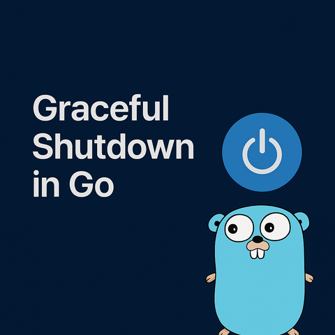 خاموشی ایمن در زبان Go (بخش اول): چطور سرویس‌های آماده تولید بسازیم که درخواست‌ها رو از دست ندن